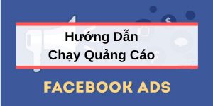 Huong-dan-chay-quang-cao-facebook